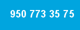950 773 35 75 950 773 35 75